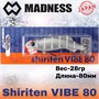 Воблер Madness (Vib) Shiriten Vibe 80мм 28гр #R02-Matte Black Yamame MDVB80R02