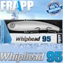 Воблер Frapp (Vib) WhipHead 95 30гр #35 VFWH953035